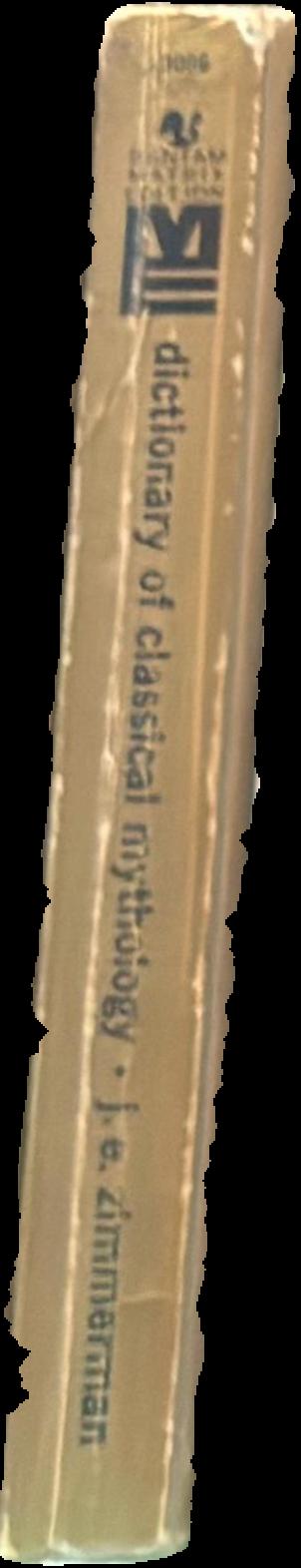 Dictionary of Classical mythology live spine