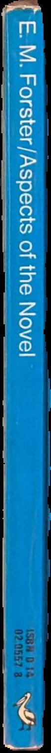 Aspects of the novel / E. M. Forster live spine