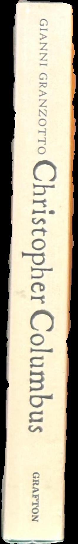 Christopher Columbus : the dream and the obsession live spine