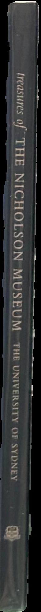 Treasures of the Nicholson Museum live spine