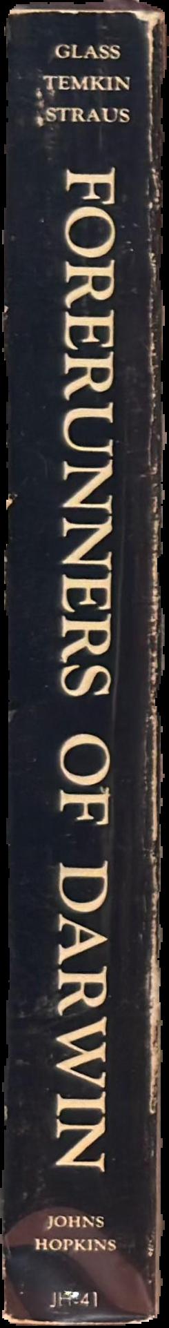Forerunners of Darwin : 1745–1859 live spine