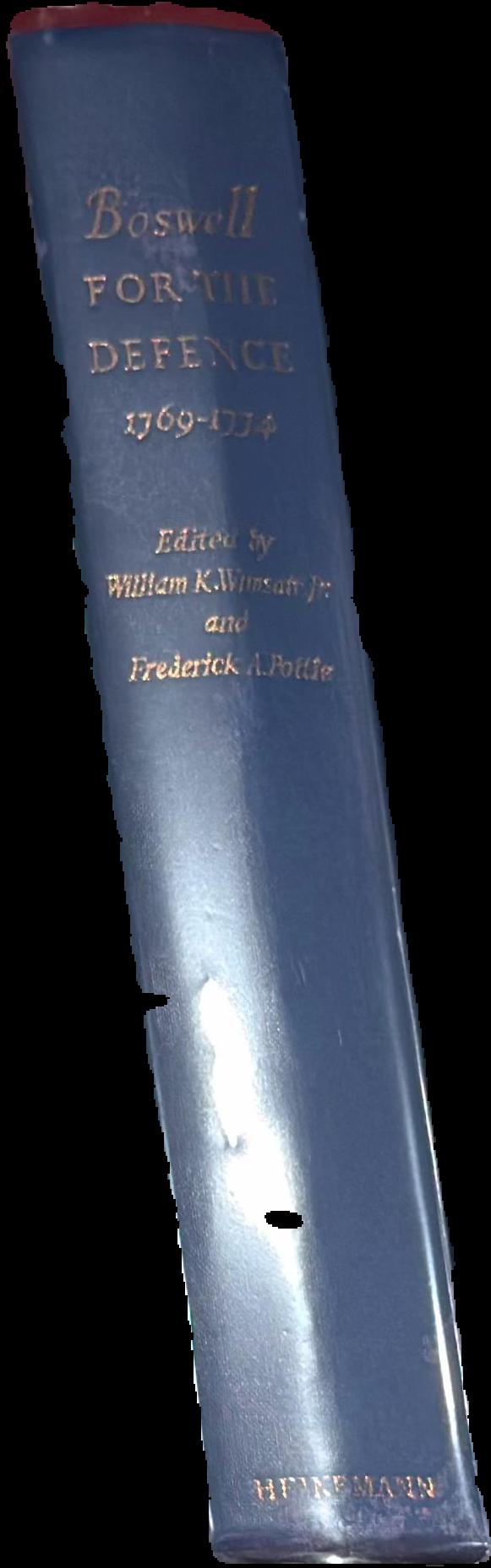 Boswell for the defence : 1769–1774 / edited by William K. Wimsmatt, Jr. and Rederick A Pottle live spine
