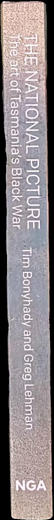 The national picture : the art of Tasmania's Black War live spine