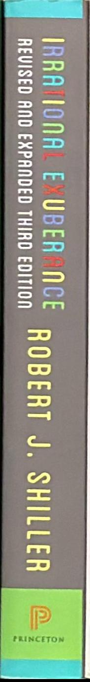 Irrational exuberance : revised and expanded third edition live spine