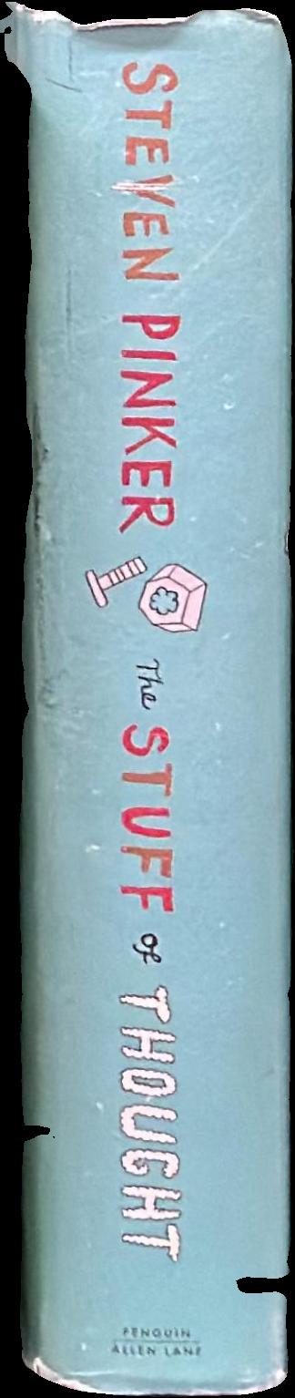 The stuff of thought : language as a window into human nature live spine