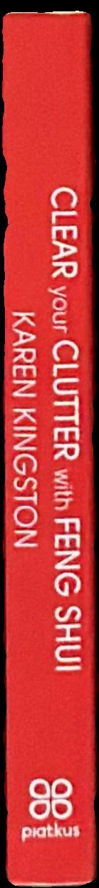 Clear your clutter with feng shui live spine