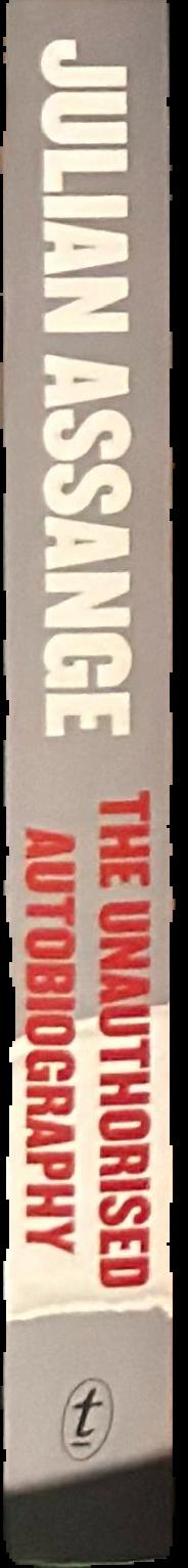 Julian Assange : the unauthorised autobiography live spine