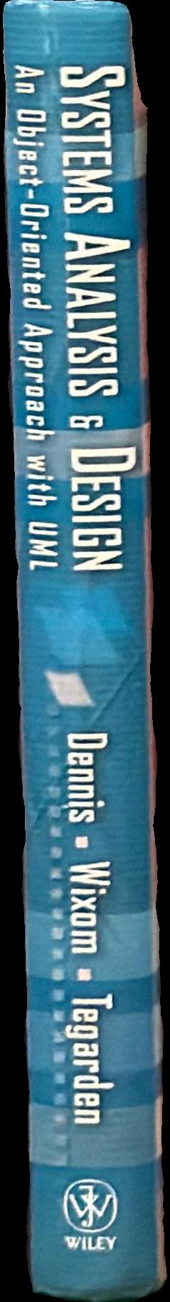 Systems analysis & design : an object-oriented approach with UML live spine