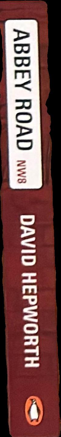 Abbey Road : the inside story of the world's most famous recording studio live spine