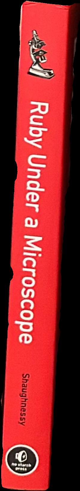 Ruby under a microscope live spine