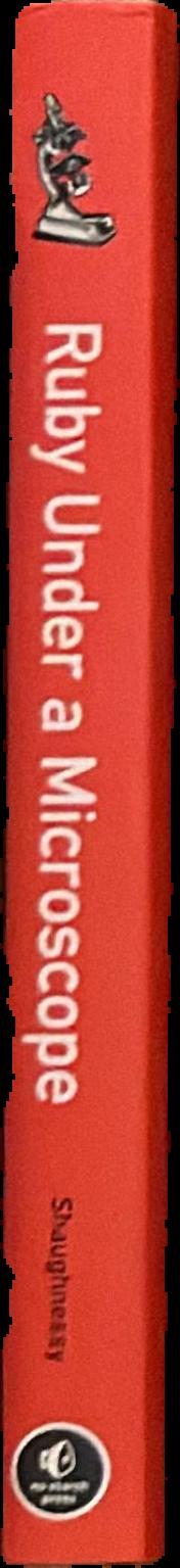 Ruby under a microscope live spine