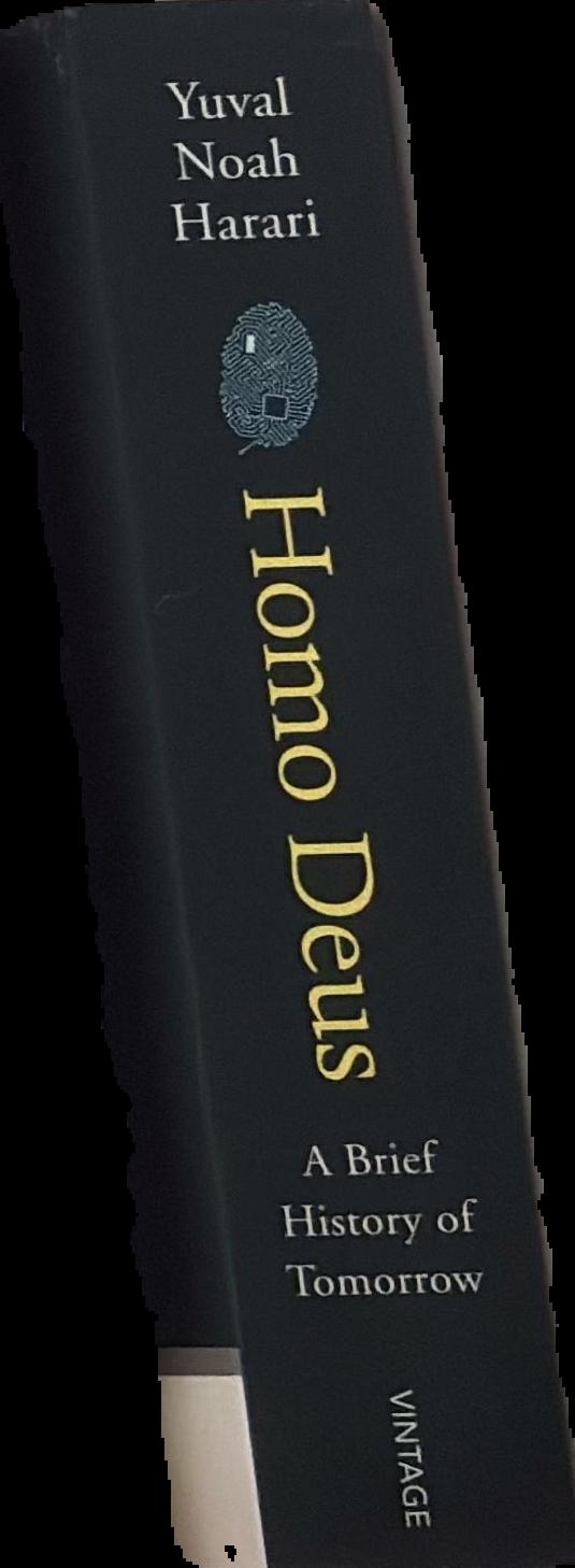 Homo deus : a brief history of tomorrow live spine