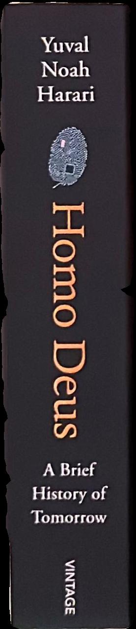 Homo deus : a brief history of tomorrow live spine