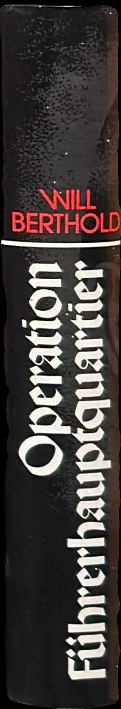 Operation Führerhauptquartier live spine