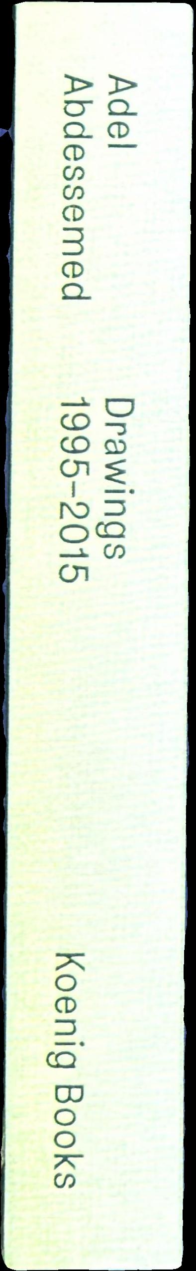 Adel Abdessemed : Drawings 1995–2015 live spine