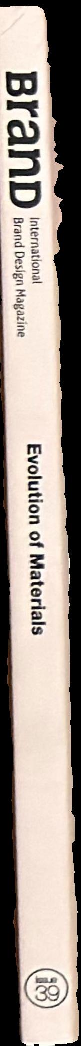 Brand no.39 : evolution of materials live spine