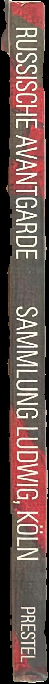Russische avantgarde 1910-1830 Sammlung Ludwig, Köln live spine