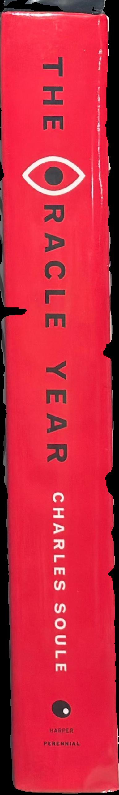 The oracle year : a novel / Chardles Soule live spine