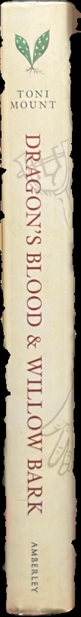 Dragon's blood & willow bark : the mysteries of Medieval medicine live spine