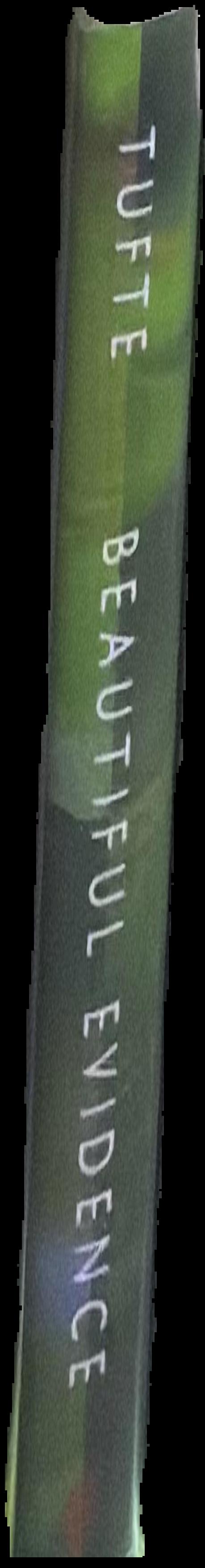 Beautiful evidence / Edward R. Tufte live spine