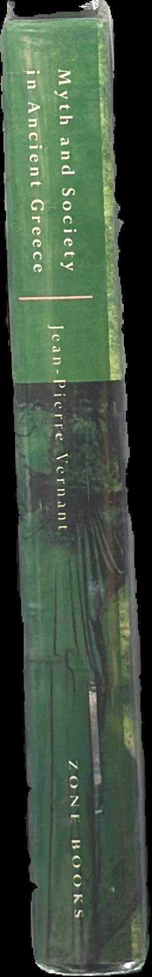 Myth and society in ancient Greece / Jean-Pierre Vernant ; translated by Janet Lloyd live spine
