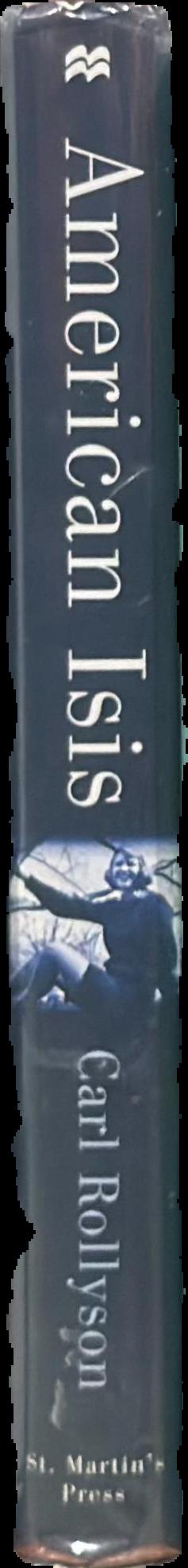 American Isis : the life and art of Sylvia Plath live spine