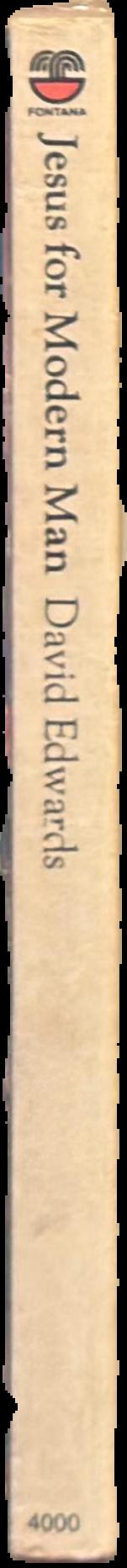 Jesus for the modern man : an introduction to the Gospels in today's English version / David L. Edwards live spine