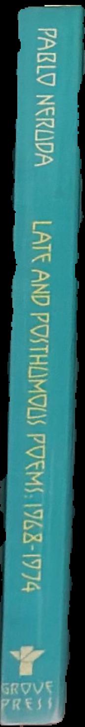 Late and posthumous poems, 1968-1974 live spine
