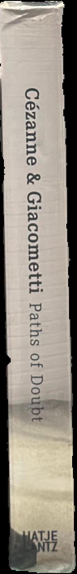 Cezanne and Giacometti : paths of doubt live spine