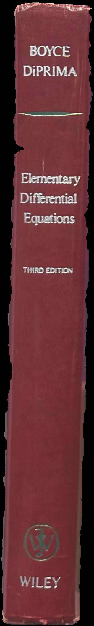 Elementary differential equations / William E. Boyce and Richard C. DiPrima live spine