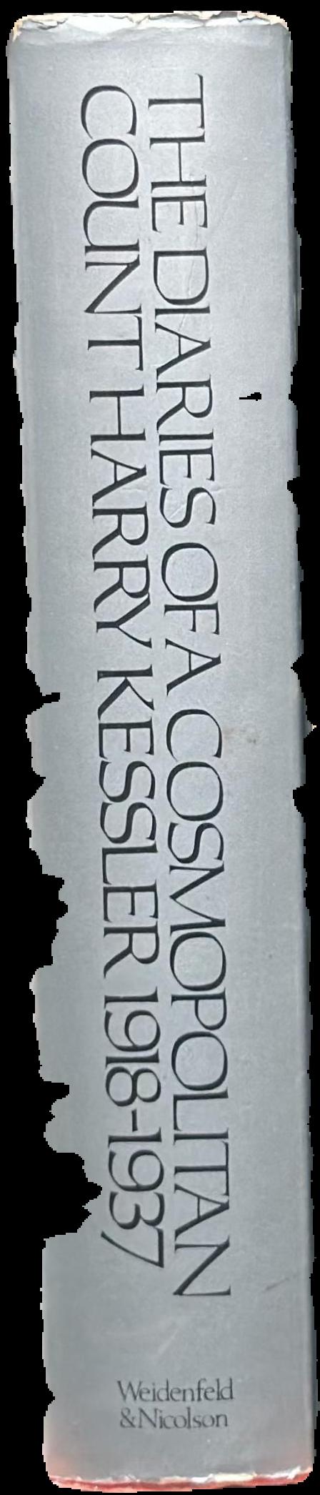 The diaries of a cosmopolitan : Count Harry Kessler, 1918–1937 live spine