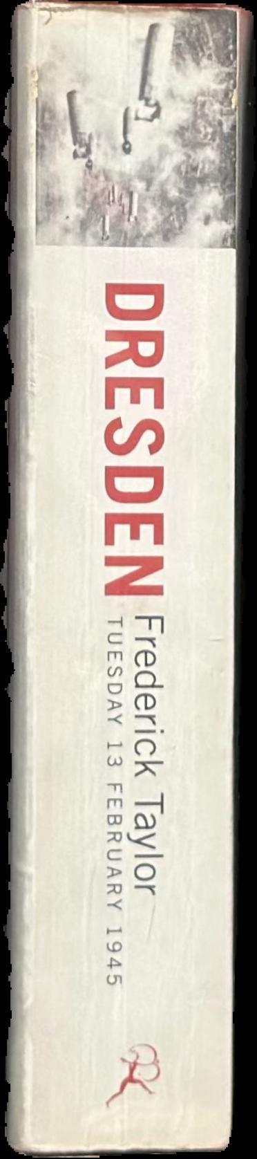Dresden : Tuesday, February 13, 1945 live spine