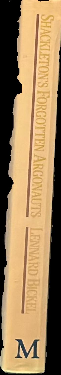 Shackleton's forgotten argonauts live spine