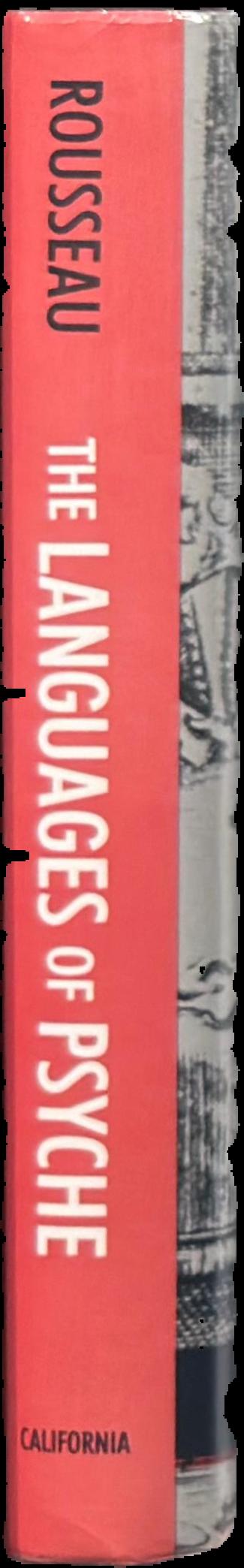 The languages of psyche : mind and body in enlightenment thought : Clark Library lectures, 1985-1986 live spine