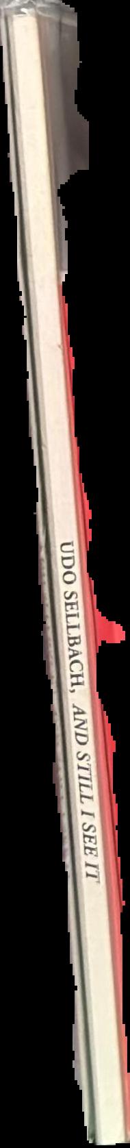 Udo Sellbach : and still I see it live spine