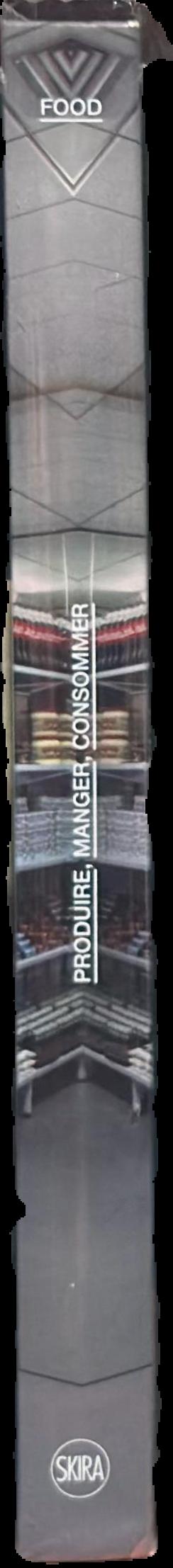 Food : produire, manger, consummer live spine