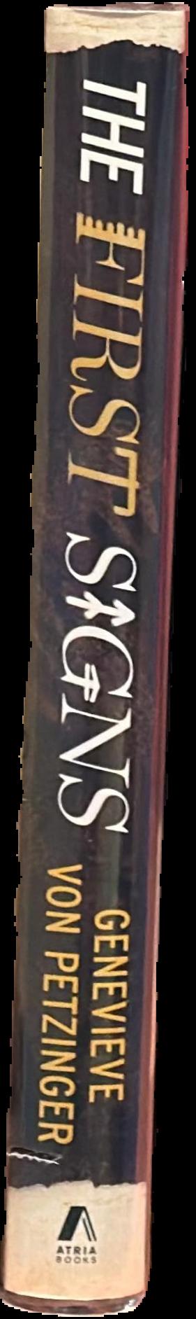 The first signs : unlocking the mysteries of the world's oldest symbols live spine
