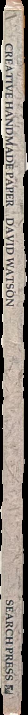 Creative handmade paper : how to make paper from recycled and natural materials live spine
