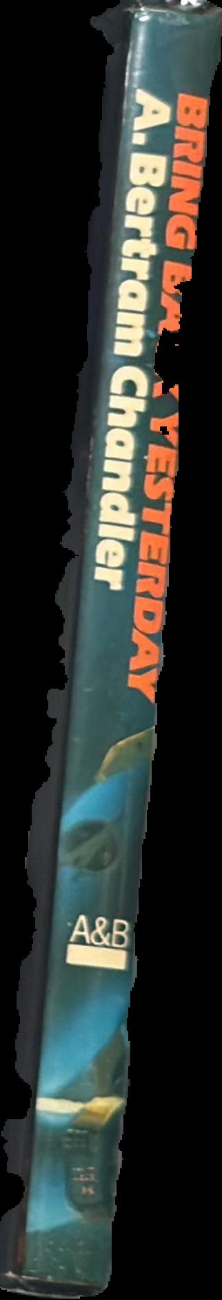 Bring back yesterday : volume 3 in the Rim World series live spine