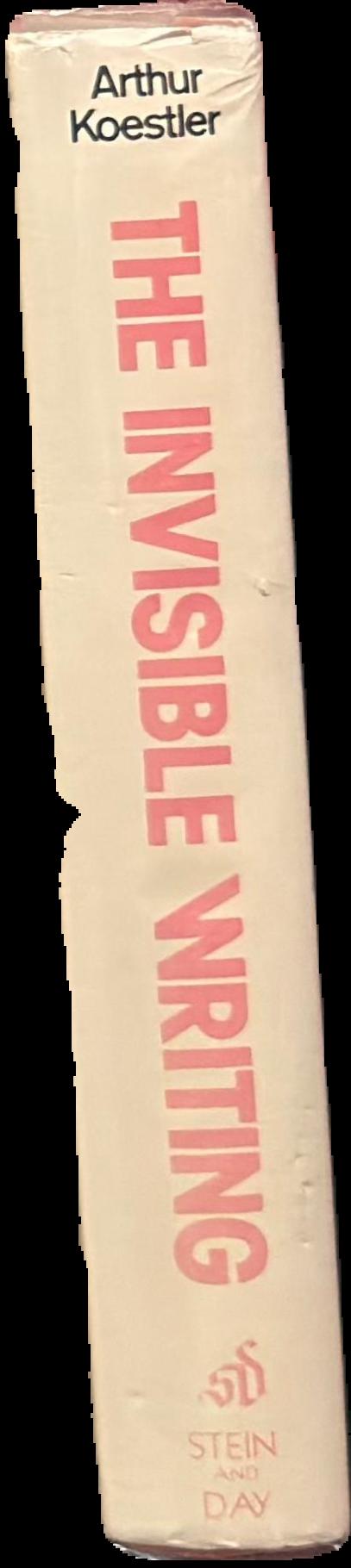 The invisible writing : the second volume of an autobiography : 1932-40 live spine