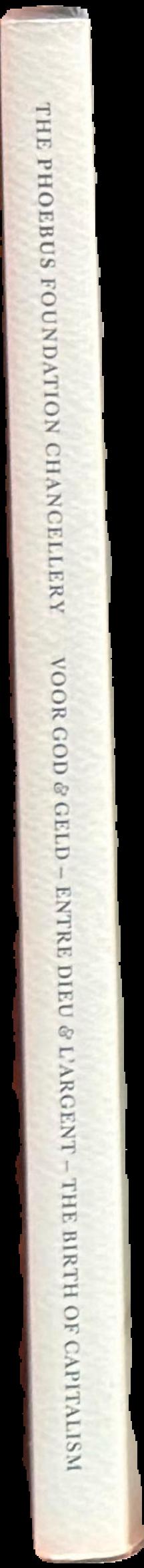 Voor God & geld ... Entre Dieu & l'argent ... The birth of capitalism ... live spine