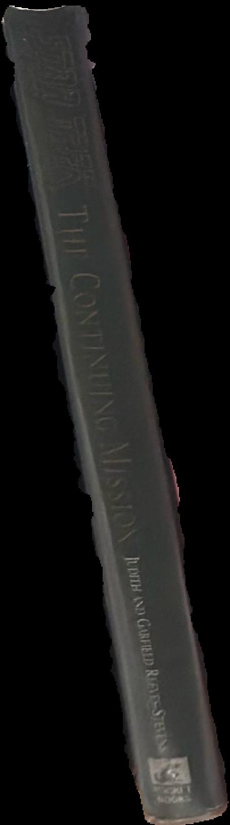 Star trek: the next generation : the continuing mission : a tenth anniversary tribute / Judith & Garfield Reeves-Stevens ; foreword by Rick Berman ; afterword by Robert Justman live spine