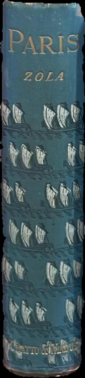 Paris / by Emile Zola ; translated by Ernest Alfred Vizetelly live spine