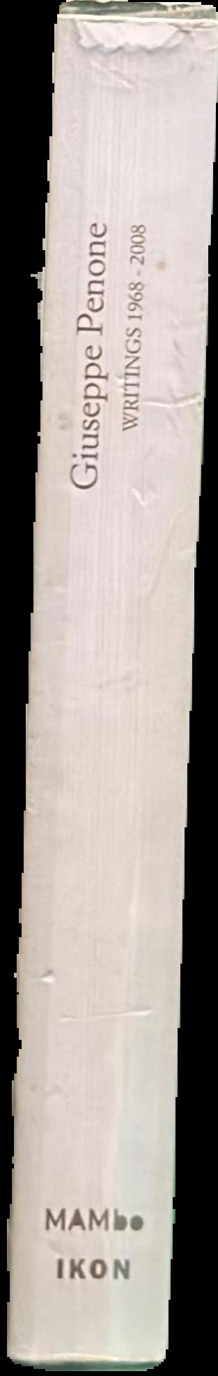 Giuseppe Penone : writings 1968-2008 live spine