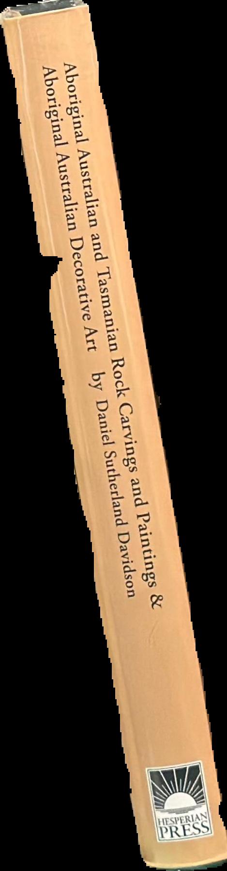 Aboriginal Australian and Tasmanian rock carvings and paintings with a preliminary consideration of Aboriginal Australian decorative art live spine