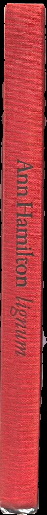 Ann Hamilton : lignum live spine