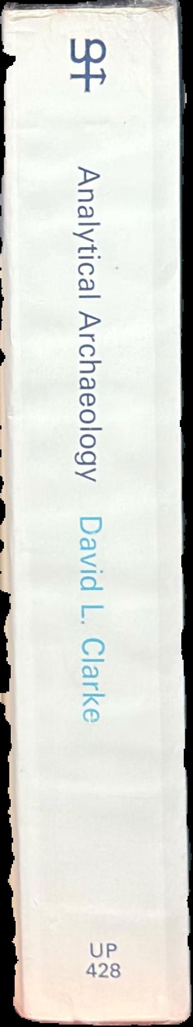 Analytical archaeology / David L. Clarke live spine