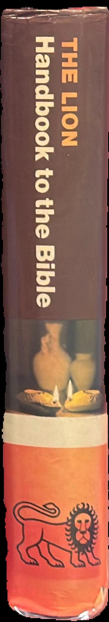 The Lion handbook to the Bible / edited and produced by David and Pat Alexander live spine