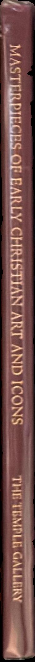 Masterpieces of early Christian art and icons / Richard Temple ; with contributions by Robin Cormack [and 5 others] live spine