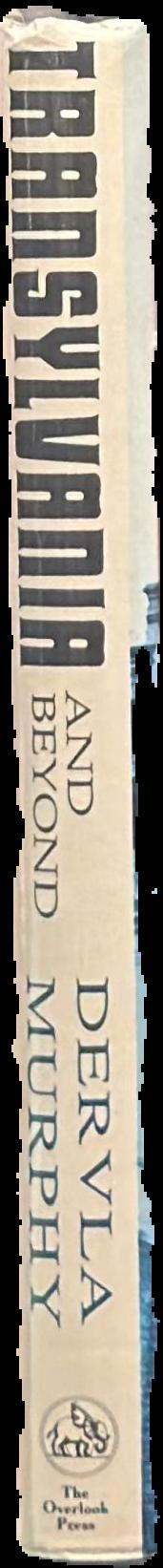 Transylvania and beyond : a travel memoir live spine
